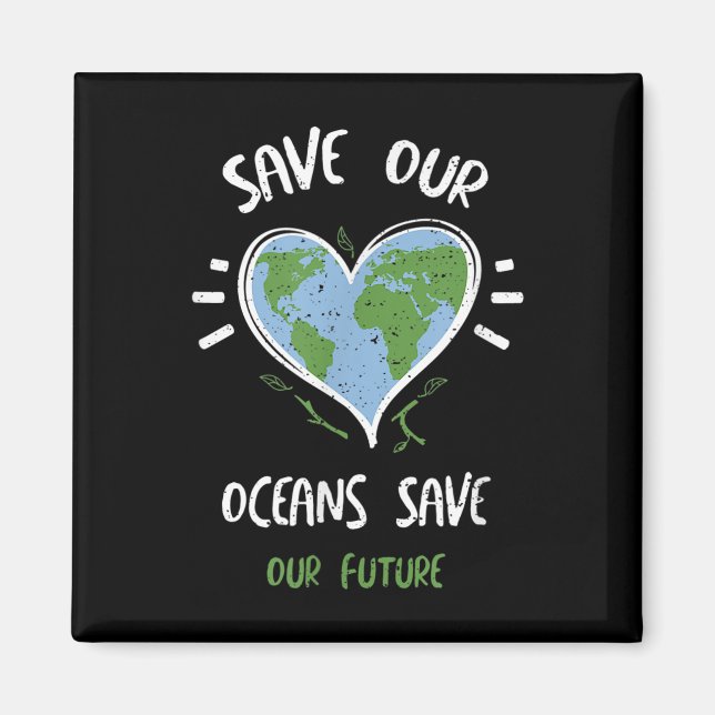 Imã Proteção Ambiental - Salvar Nossos Oceanos... (Frente)