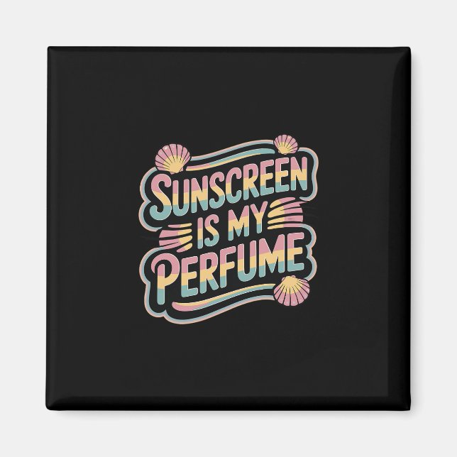 Imã Protetor Solar é Meu Perfume - Protetor Solar Engr (Frente)