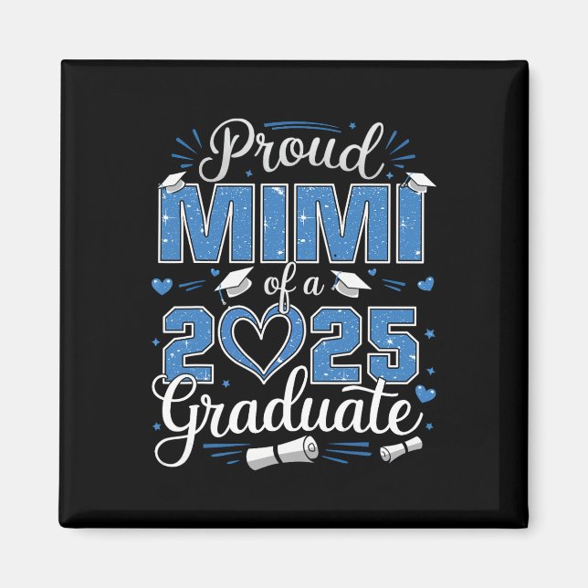 Imã Proud Mimi Of A Cl Of 2025 Graduate 2025 Senior Mi (Frente)