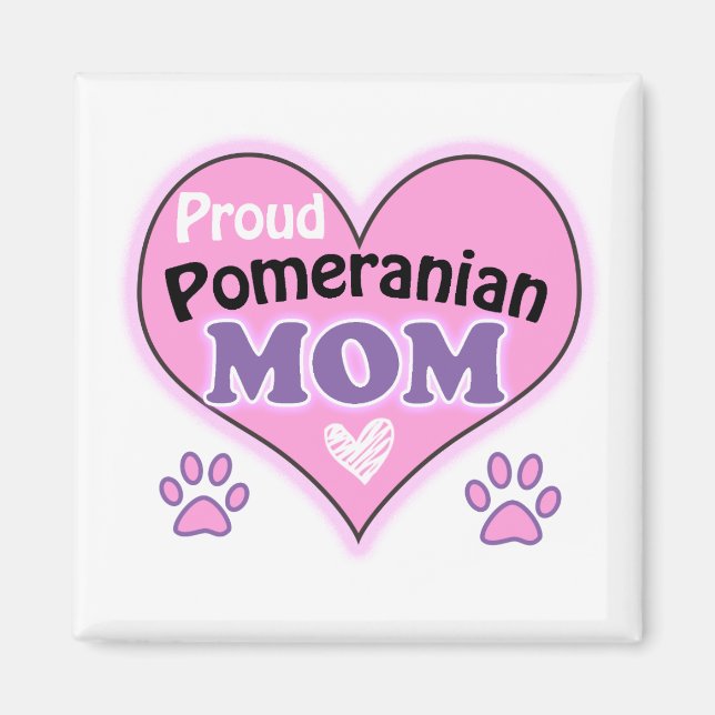 Imã Proud Pomeranian Mom (Frente)