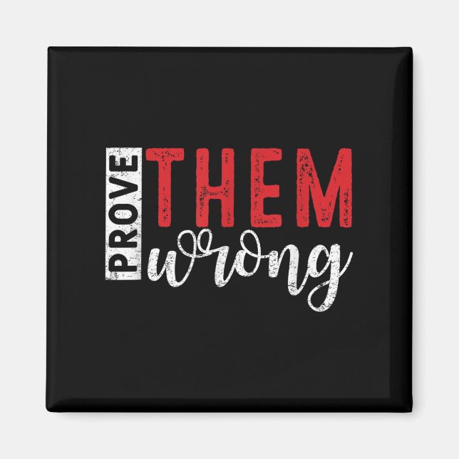Imã Prove Them Wrong Motivational Emwerment Message  (Frente)