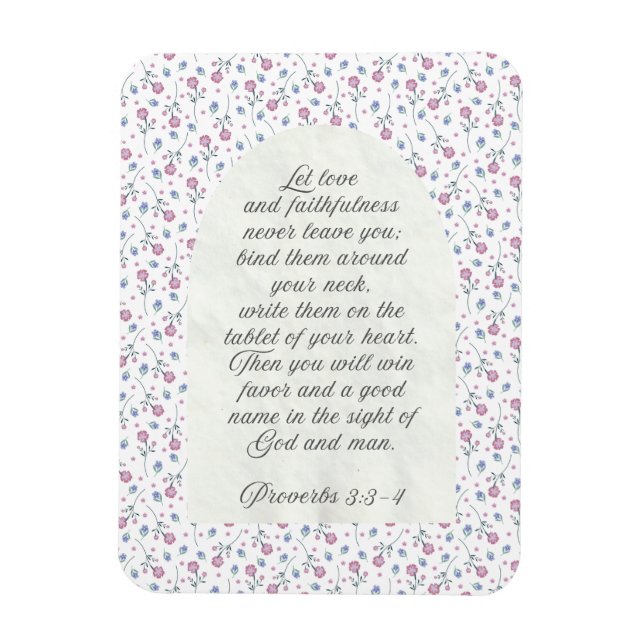 Ímã Provérbios 3:3–4 Escritura Floral  (Vertical)