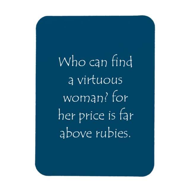 Ímã Proverbos de Cotação de Script 31 10 (Vertical)