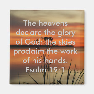 IMÃ PSALM 19:1 BÍBLIA SCRIPTURE HEAVENS DECLARE GLORY