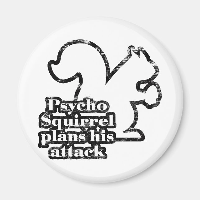 Imã Psycho Squirrel (Frente)