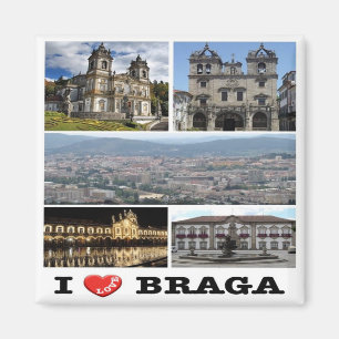 Imã PT - Portugal - Braga - I Love - Colagem