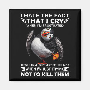 Imã Puffin Odeio O Fato De Chorar Quando Estou Frustra