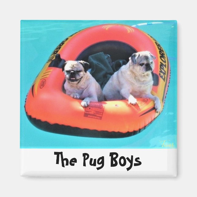 Imã ''Pug Boys'' de Bruce Tunis (Frente)