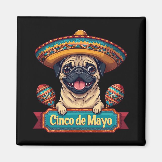 Imã Pug Dog Sombrero Cinco De Mayo (Frente)