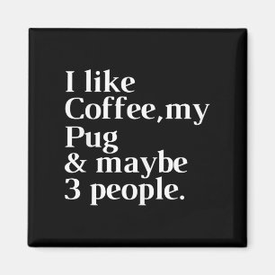 Imã Pug Funny Dog Proprietária Café Sobrenome Dons Hom
