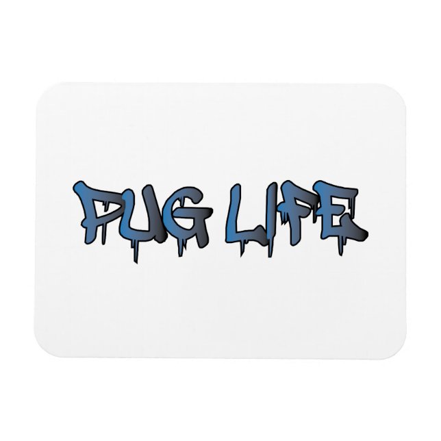 Ímã Pug Life (Horizontal)