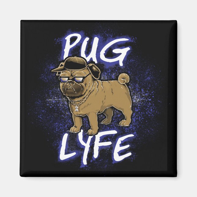 Imã Pug Lyfe (Frente)