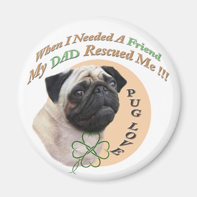 Imã Pug My Pai Me Resgatou (Frente)