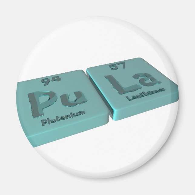 Imã Pula como Pu Plutônio e La Lanthanum (Frente)