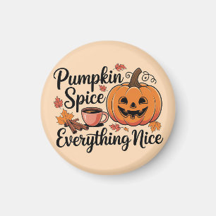 Imã "Pumpkin Spice & All Nice" Gráfico de outono