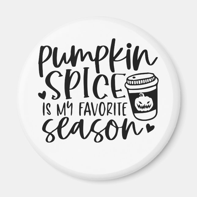 Imã Pumpkin Spice É Minha Época Favorita (Frente)