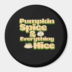 Imã Pumpkin Spice E Tudo Muito Engraçado