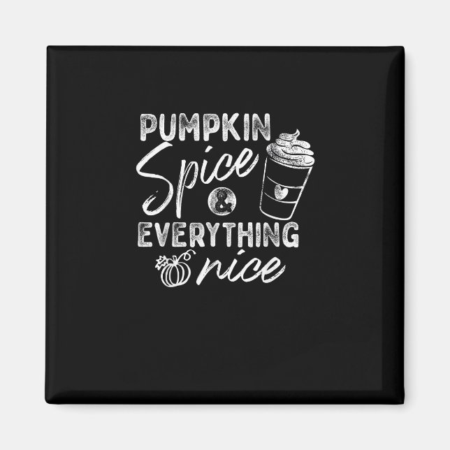 Imã Pumpkin Spice E Tudo O Bonito Café Queda Trava (Frente)