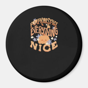Imã Pumpkin Spice E Tudo O Que É Básico Slogan