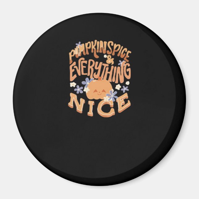 Imã Pumpkin Spice E Tudo O Que É Básico Slogan (Frente)