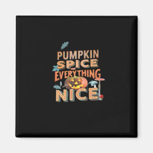 Imã Pumpkin Spice E Tudo O Que É Boa Citação De Slogan