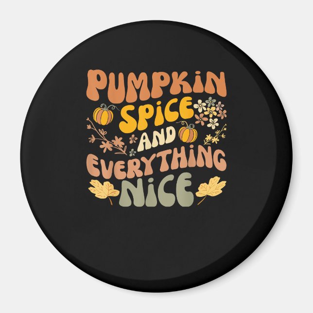 Imã Pumpkin Spice E Tudo O Que É Boa Queda (Frente)