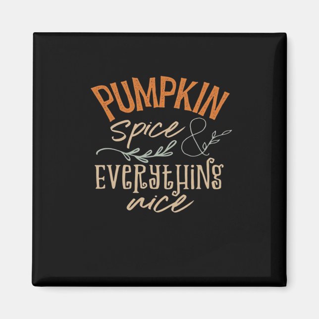Imã Pumpkin Spice E Tudo O Que É Bonito Boxy (Frente)