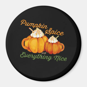 Imã Pumpkin Spice E Tudo O Que É Bonito Queda Design