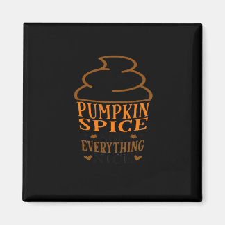 Imã Pumpkin Spice e tudo o que é legal Premium