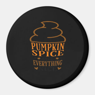 Imã Pumpkin Spice e tudo o que é legal Premium