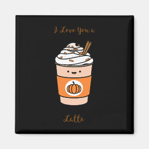 Imã Pumpkin Spice Latte Eu Te Amo Um Latte