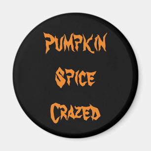 Imã Pumpkin Spice Louca