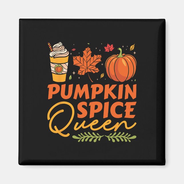 Imã Pumpkin Spice Queen Ação de Graças outono (Frente)