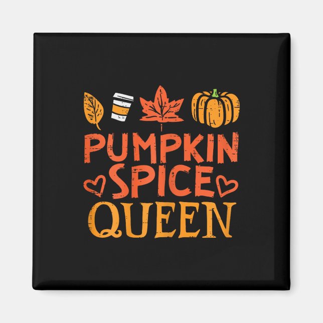 Imã Pumpkin Spice Queen Fall Season Women G (Frente)