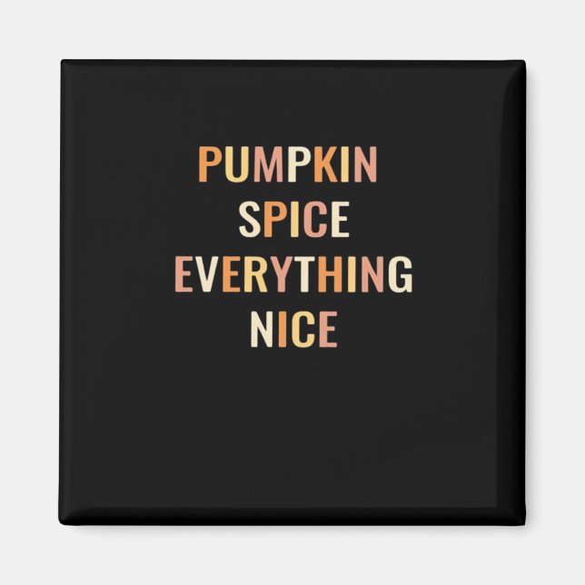 Imã Pumpkin Spice Tudo Bem Fingido (Frente)