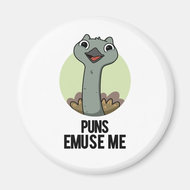 Imã Puns Emuse Me Engraçado Emu Pun (Frente)