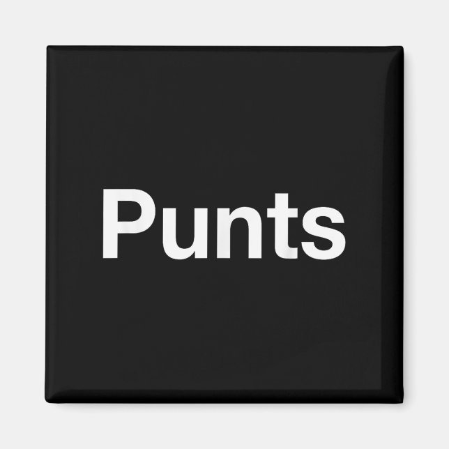 Imã Punts Funny Shirt, Punts Funny Saying Quote Shirt, (Frente)