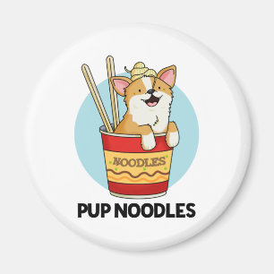 Imã Pup Noodles Cute Cup Noodles Pun