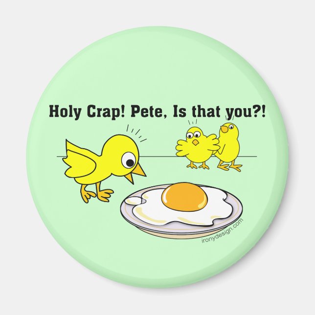 Imã Puta que pariu! Pete, é você? (Frente)