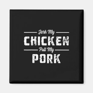 Imã Puxa Meu Frango Puxa Meu Porco Engraçado Churrasco