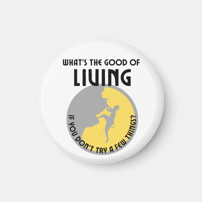 Imã Qual é o bom de viver, se você não tentar alguns? (Frente)