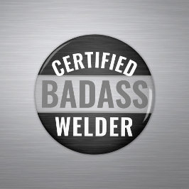 Imã Qualquer texto de soldadura de Badass Certificado 