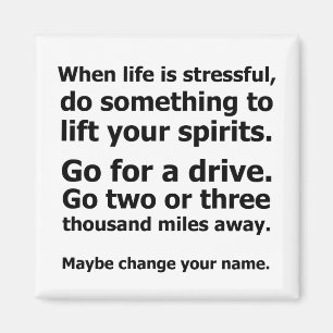 Imã Quando a vida é estressante