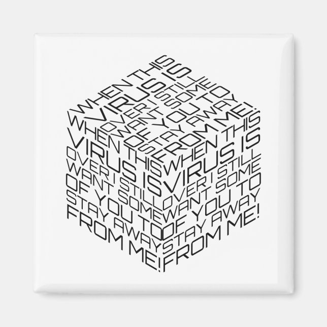Imã Quando Esse Vírus Acabar Cubo de Texto Preto (Frente)