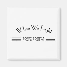 Imã Quando lutamos ganhamos