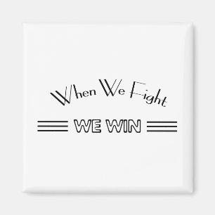 Imã Quando lutamos ganhamos