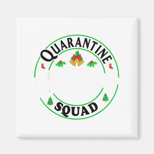 Imã Quarantine Christmas Squad Matching Family Holiday (Frente)
