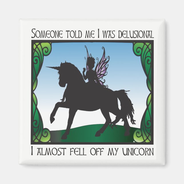 Imã Quase Caiu Do Meu Unicórnio (Frente)