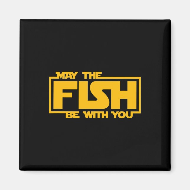 Imã Que o Peixe Esteja Contigo - Pesca Engraçada  (Frente)