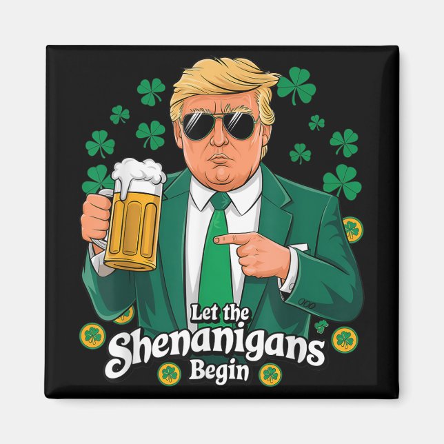 Imã Que Os Shenanigans Comecem A Engraçada Trump St Pa (Frente)